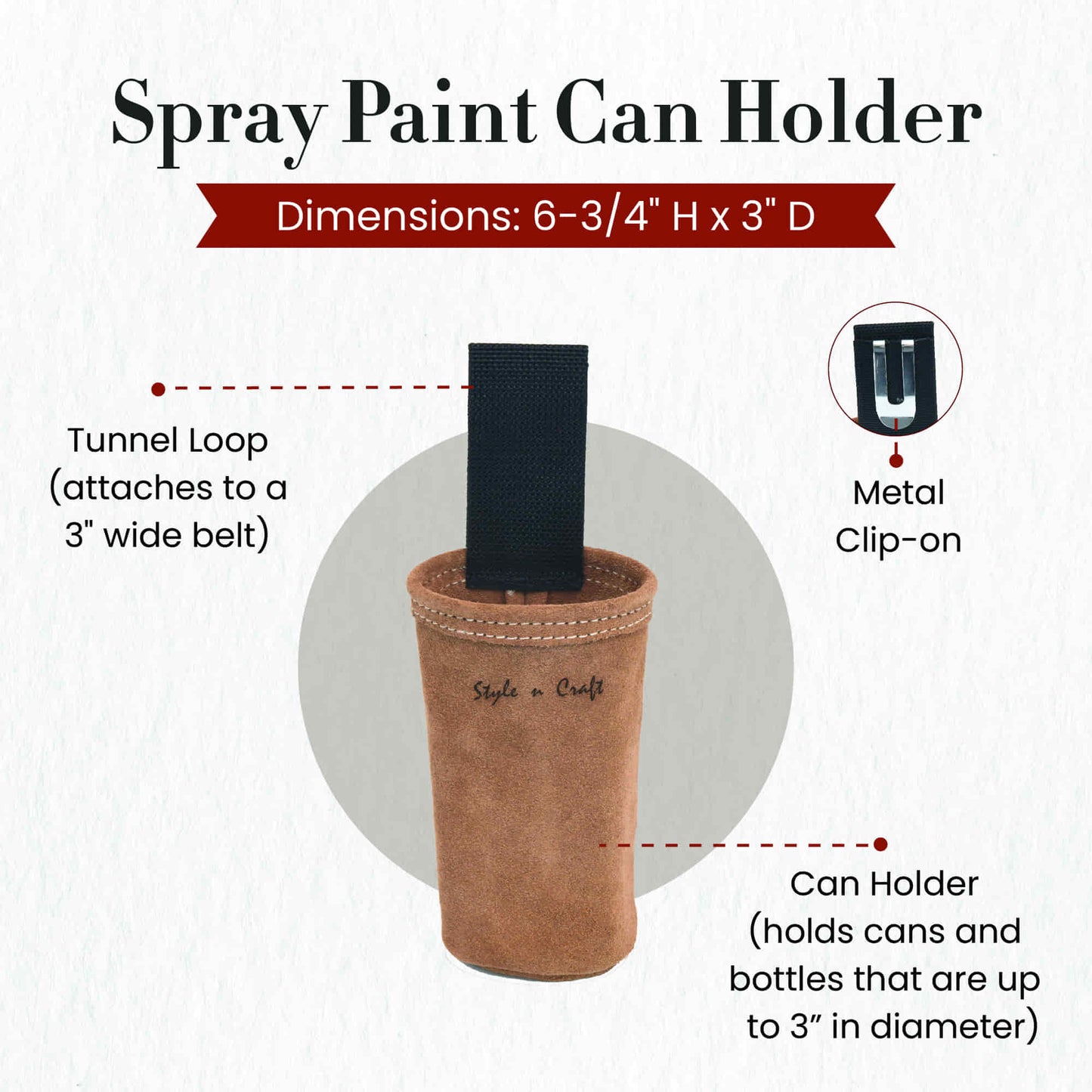 Style n Craft 88022 - Spray Paint Can Holder in Heavy Duty Suede Leather in Dark Tan Color - front view showing details
